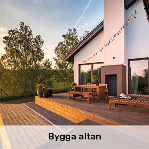 Bygga Altan | Byggmax